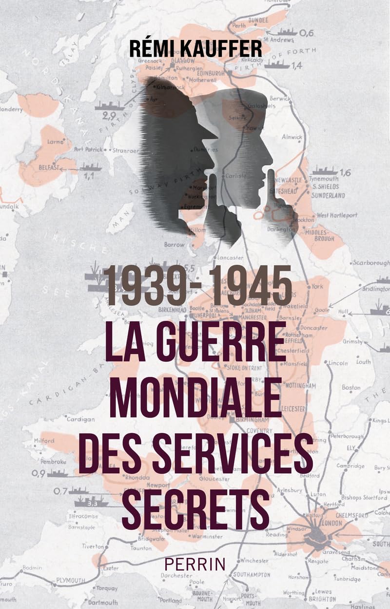 1939-1945. La guerre mondiale des services secrets book