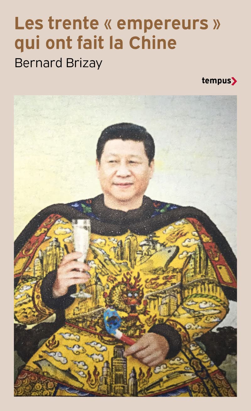 Les trente " empereurs " qui ont fait la Chine book