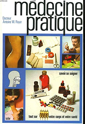 La medecine pratique book