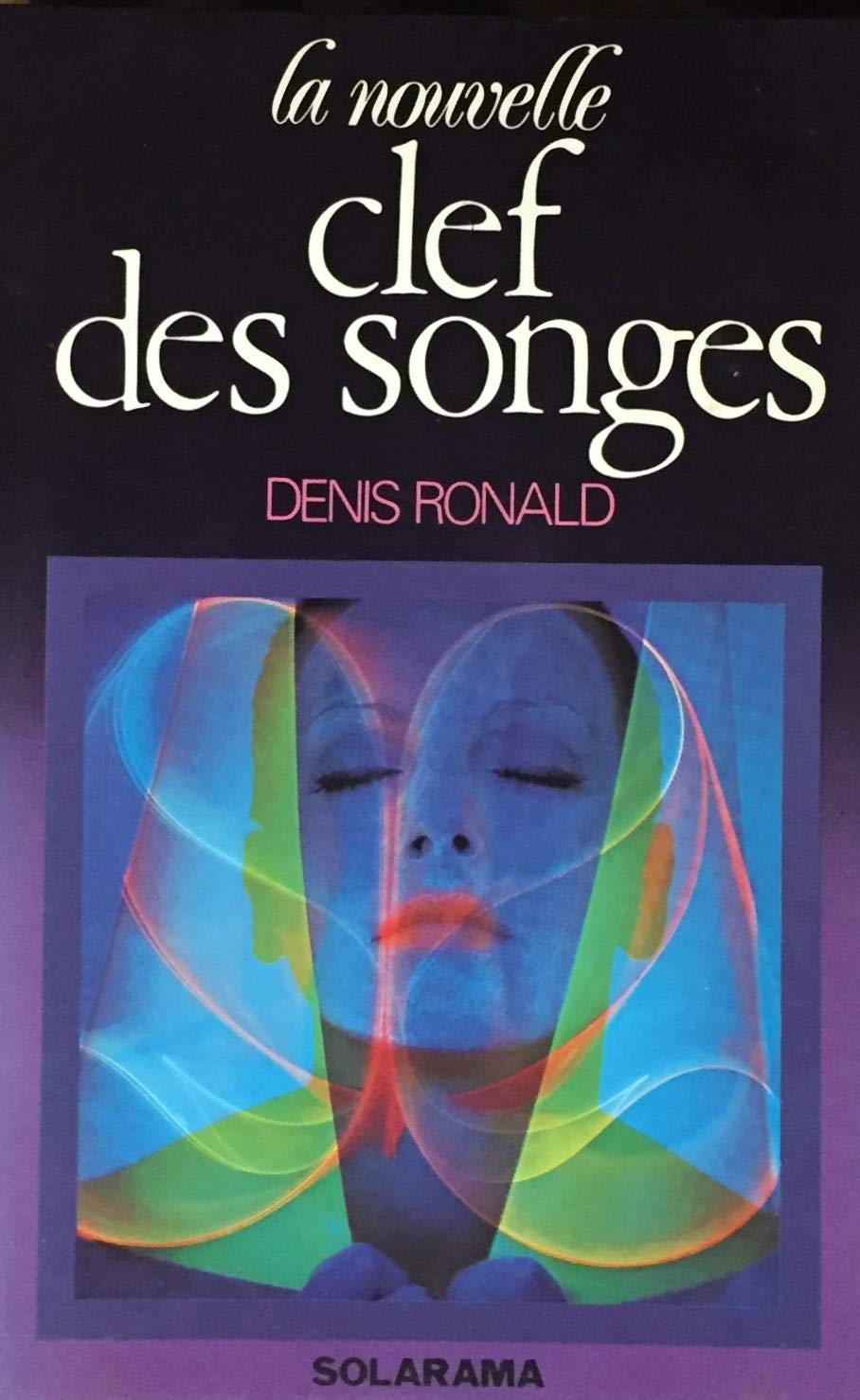 La nouvelle clef des songes book