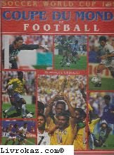 Soccer World cup : Coupe du monde de football book