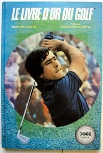 Le Livre d'or du golf (Sports 2009) book
