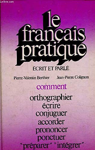 Le francais pratique écrit et parlé Books
