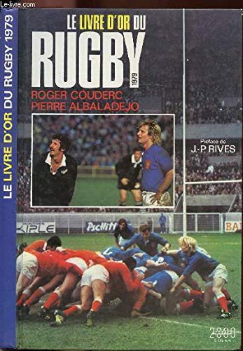 Le Livre d'or du rugby.1979 book