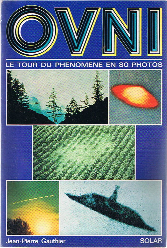 OVNI - le tour du phenomène en 80 photos Books