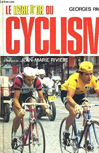 Le Livre d'or du cyclisme (Sport 2009) Books