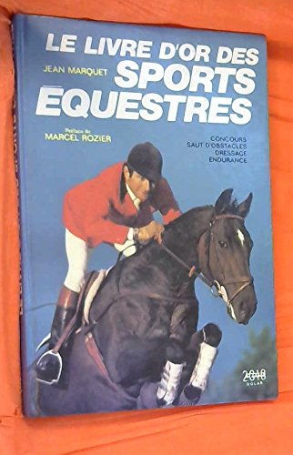 Le Livre d'or des sports équestres Books