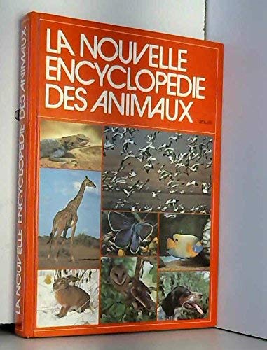 La Nouvelle Encyclopédie des animaux Books