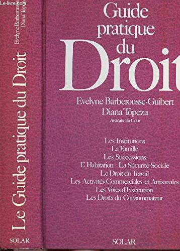 Le Guide pratique du droit Books