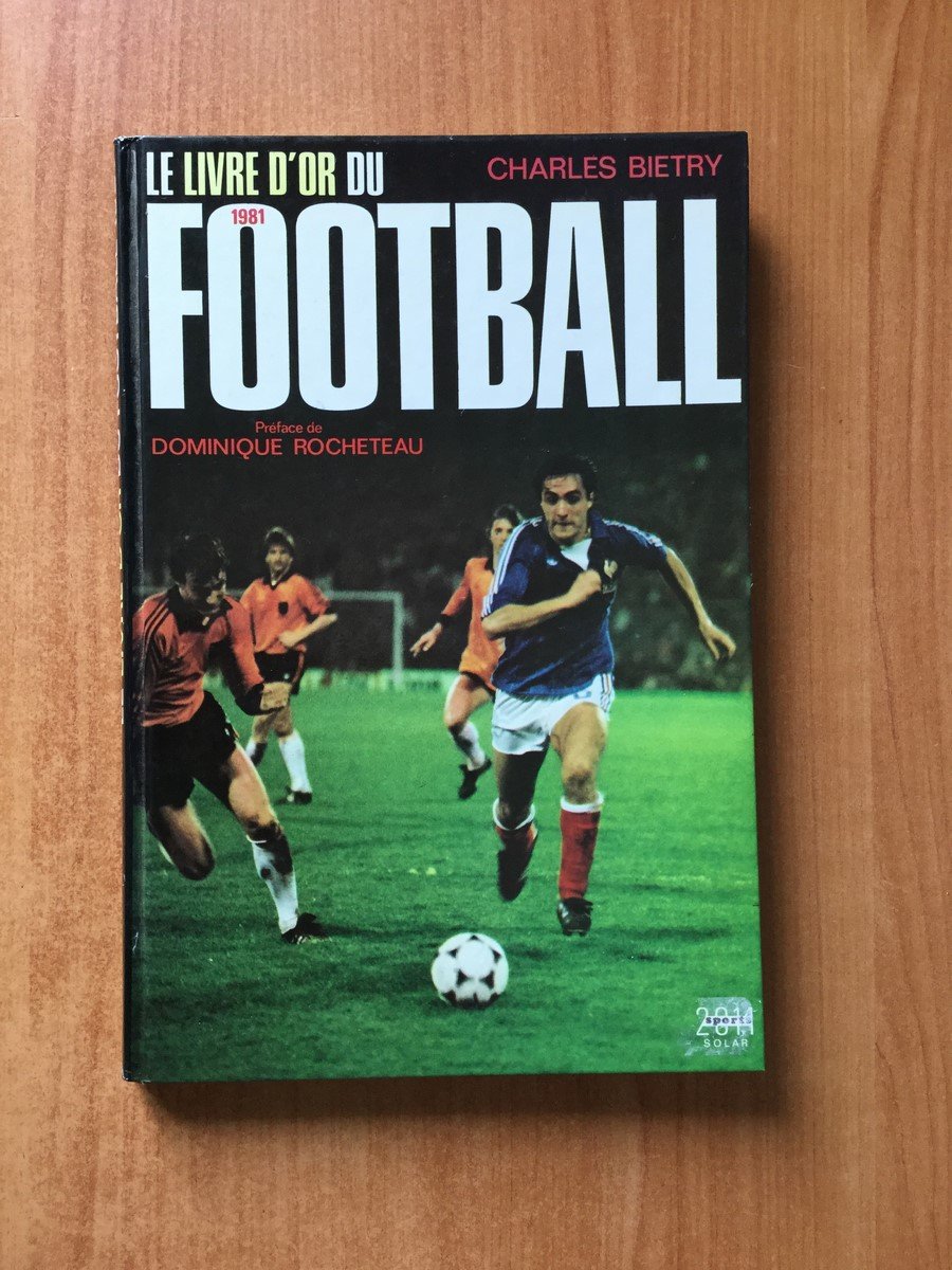 Le Livre d'or du football 1981 Books
