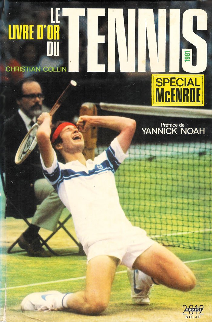Le livre d'or du tennis. 1981 Books