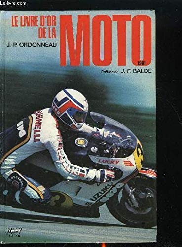 Le livre d'or de la moto. 1981 book