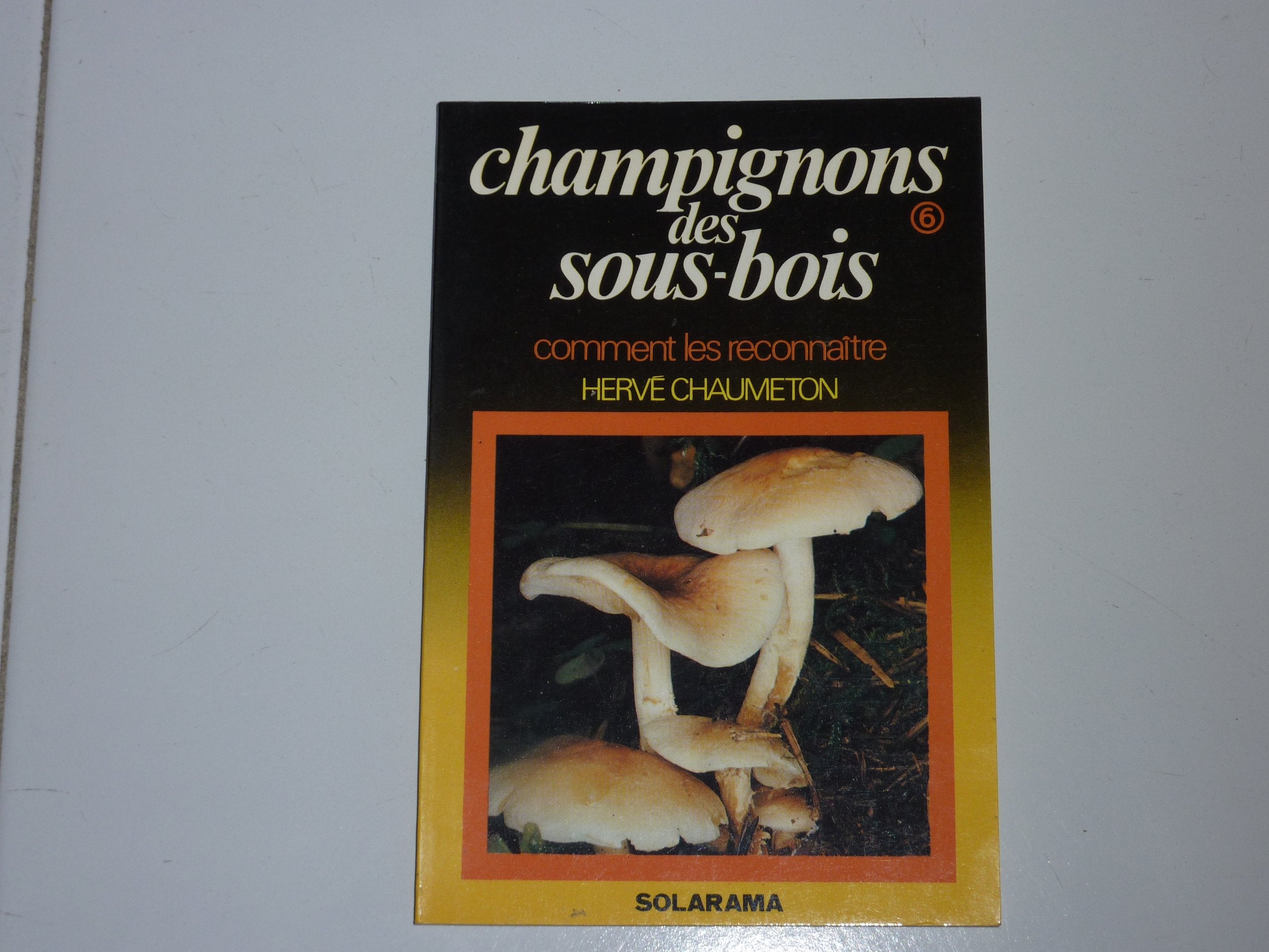 Les champignons des sous-bois Books