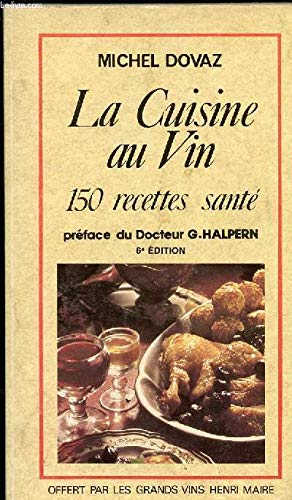 La cuisine au vin (Solarama Cuisi) Books