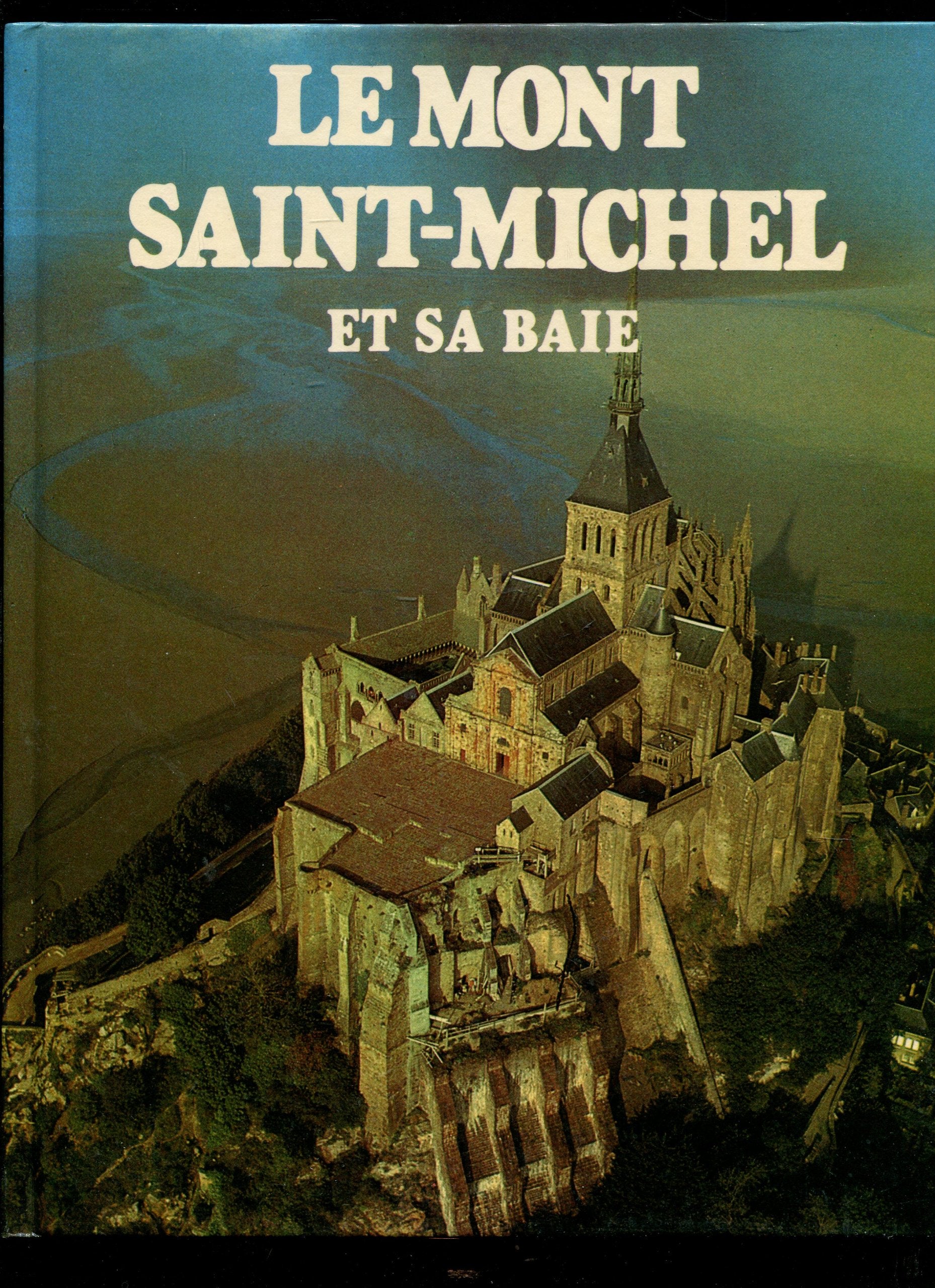 Le Mont Saint-Michel et sa baie Books