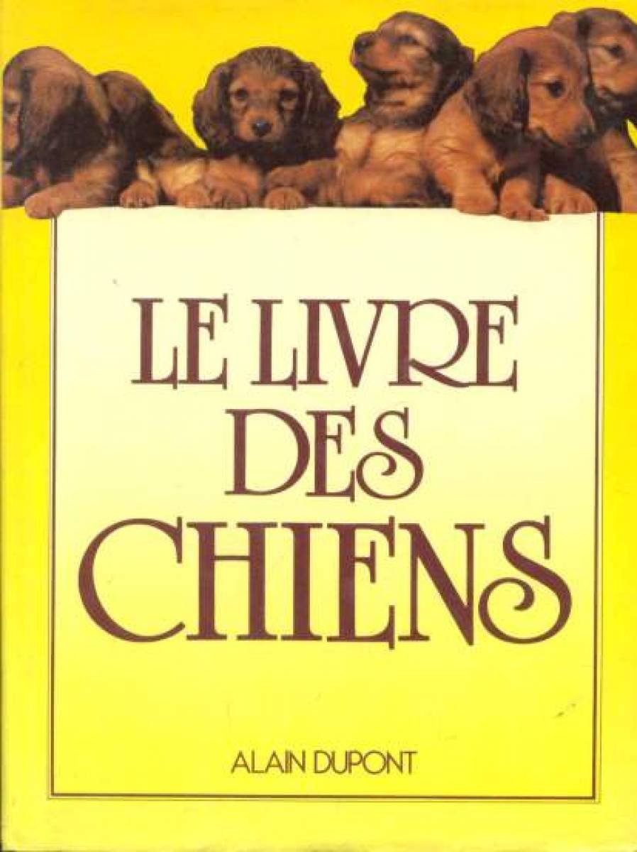 Le livre des chiens book