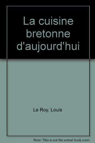 La cuisine bretonne d'aujourd'hui book