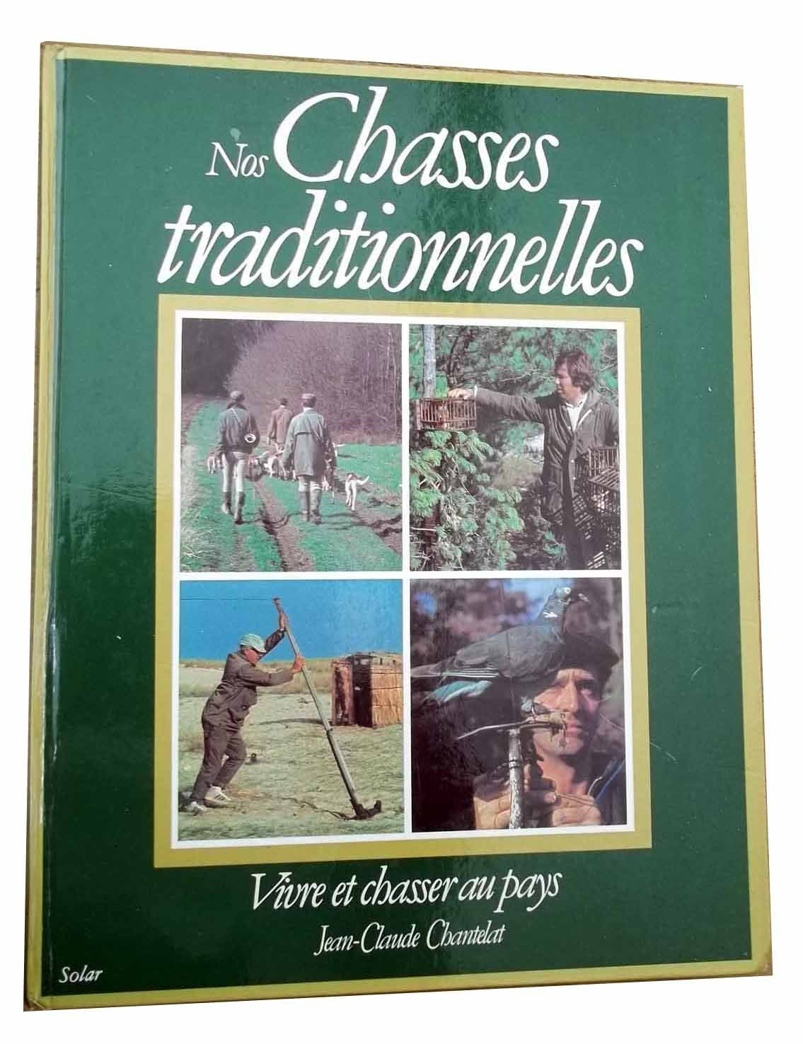 Nos chasses traditionnelles Books