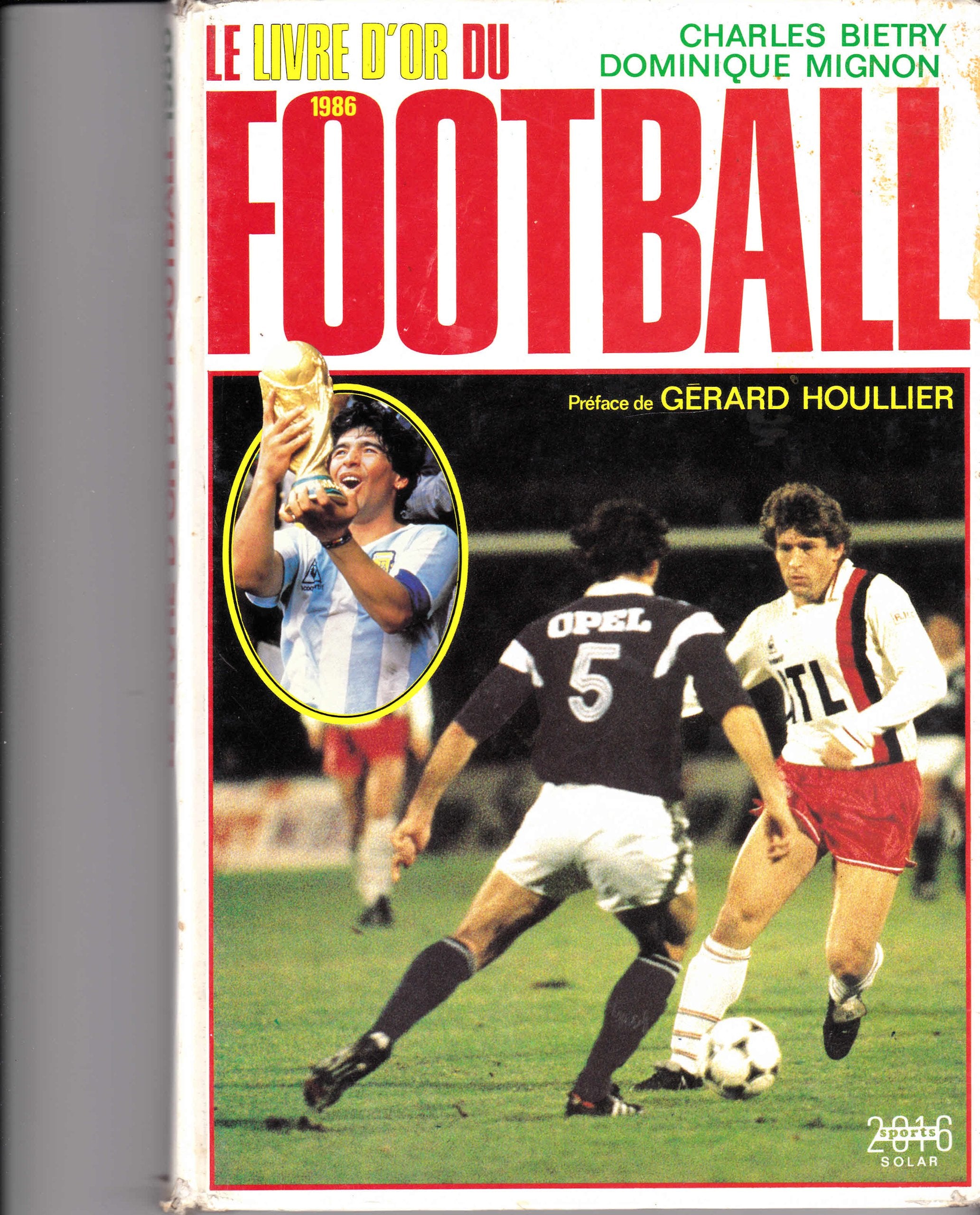 Le Livre d'or du football 1986 book