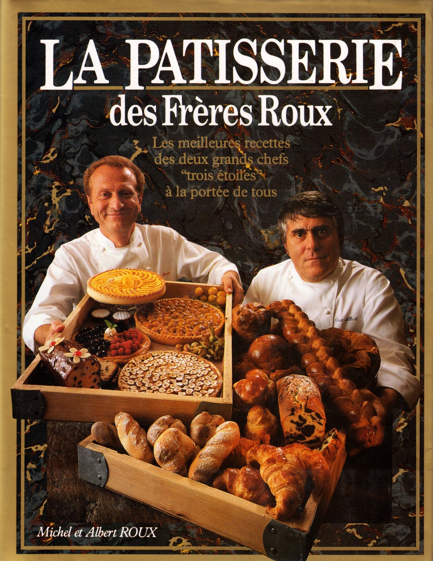La Pâtisserie des frères Roux book