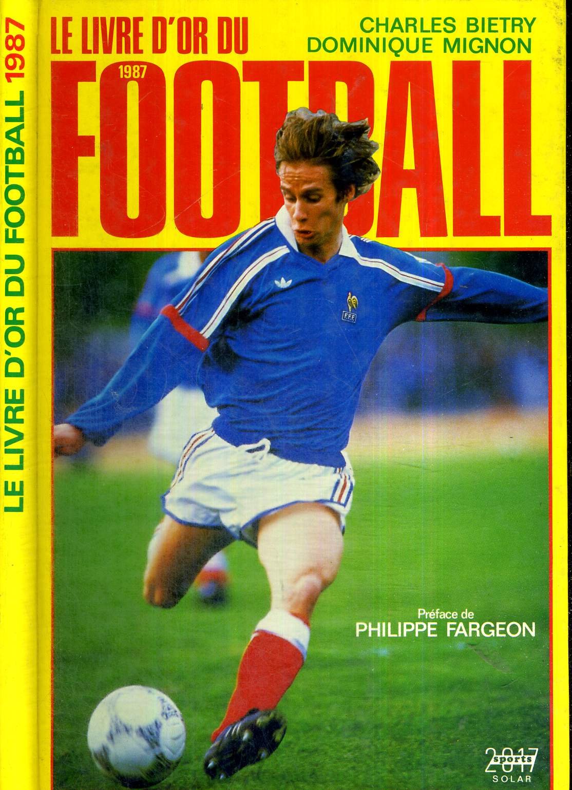 Le Livre d'or du football 87 book