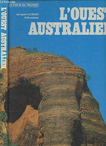 L'ouest australien : un autre monde book
