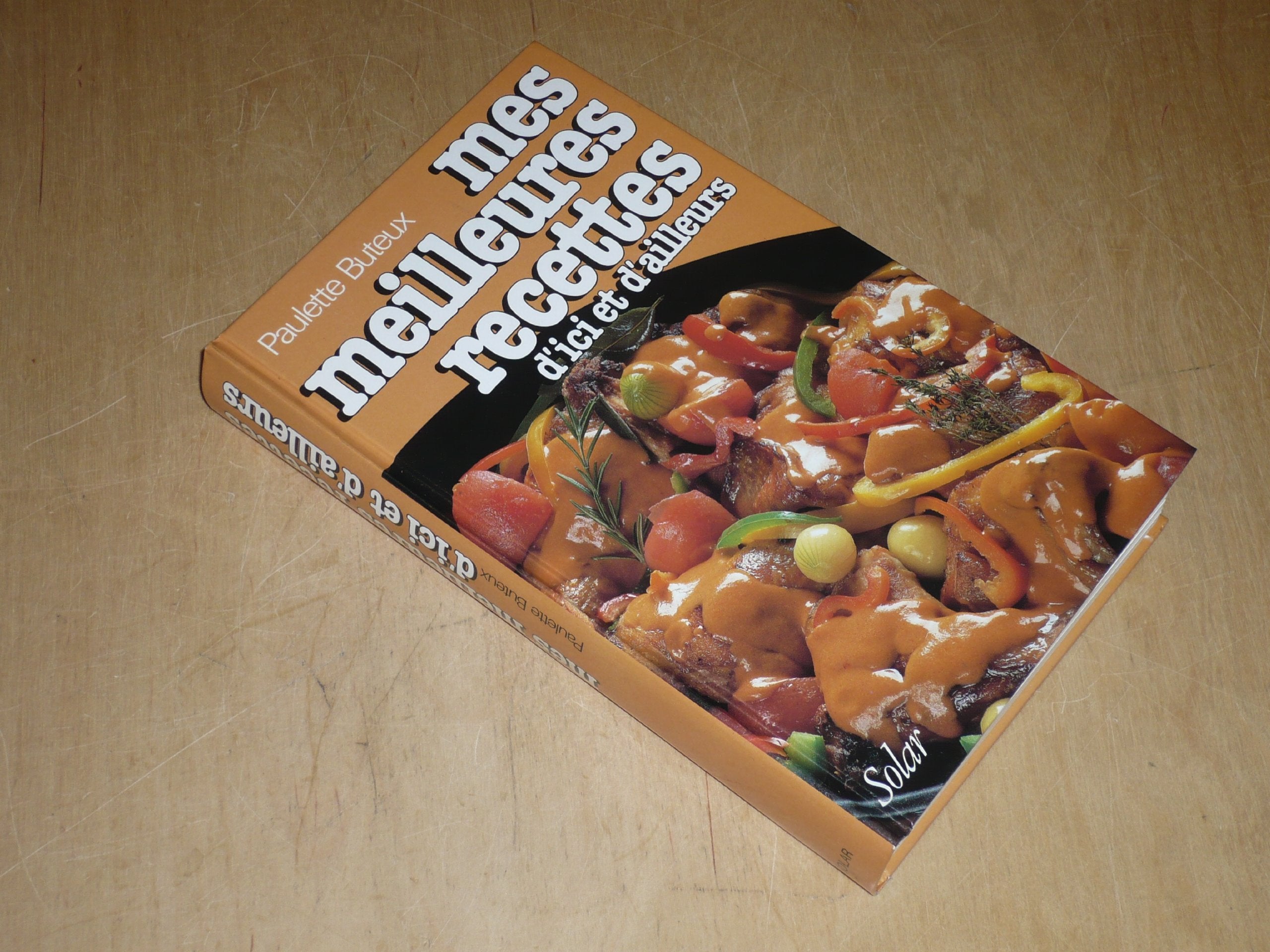 Mes meilleures recettes d'ici et d'ailleurs Books