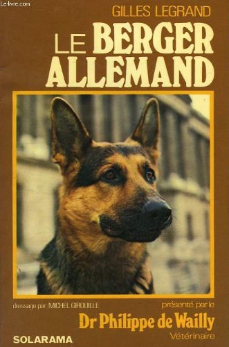 Le berger allemand (Nature Animaux) Books