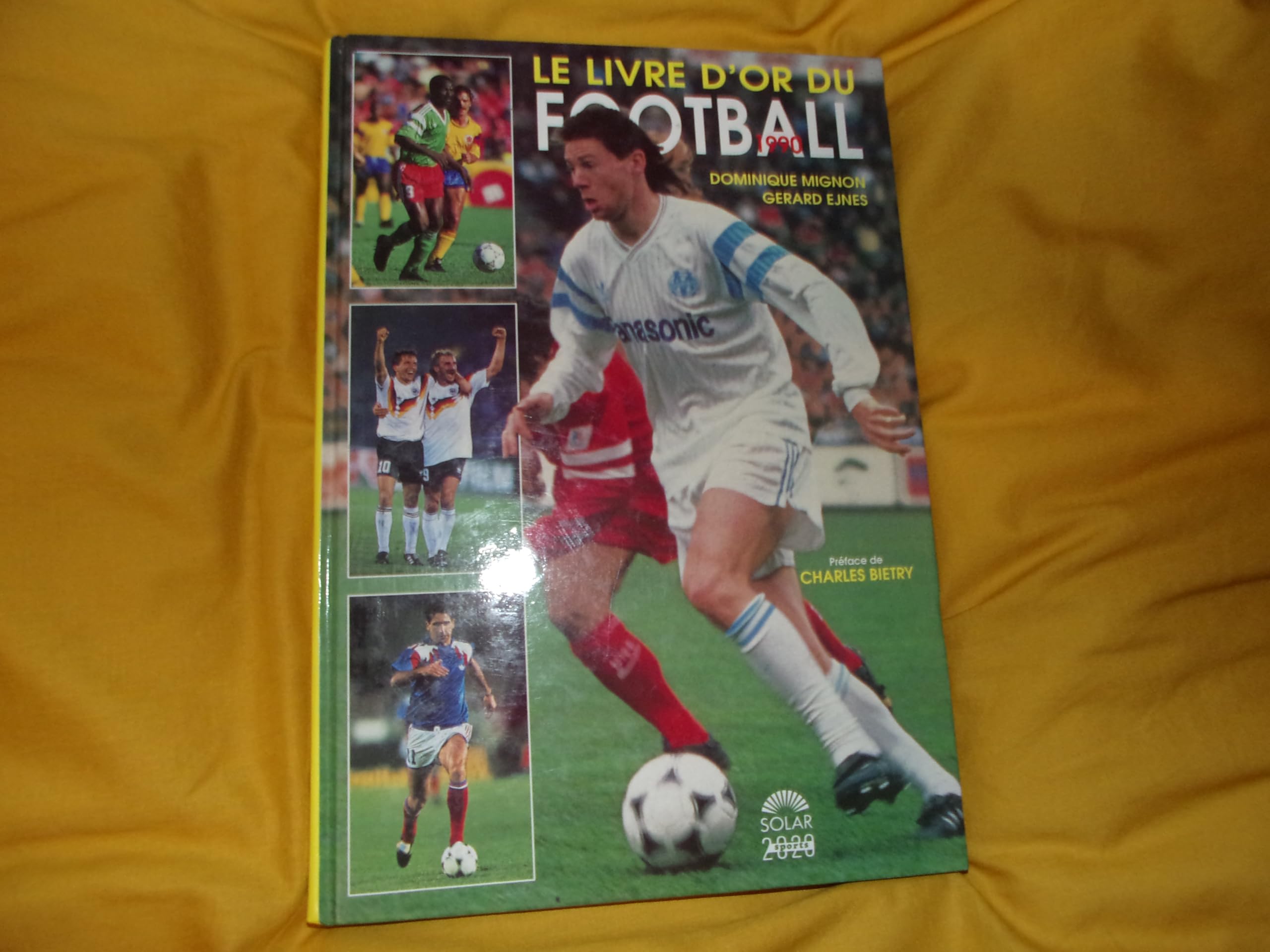 Le livre d'or du football 1990 book