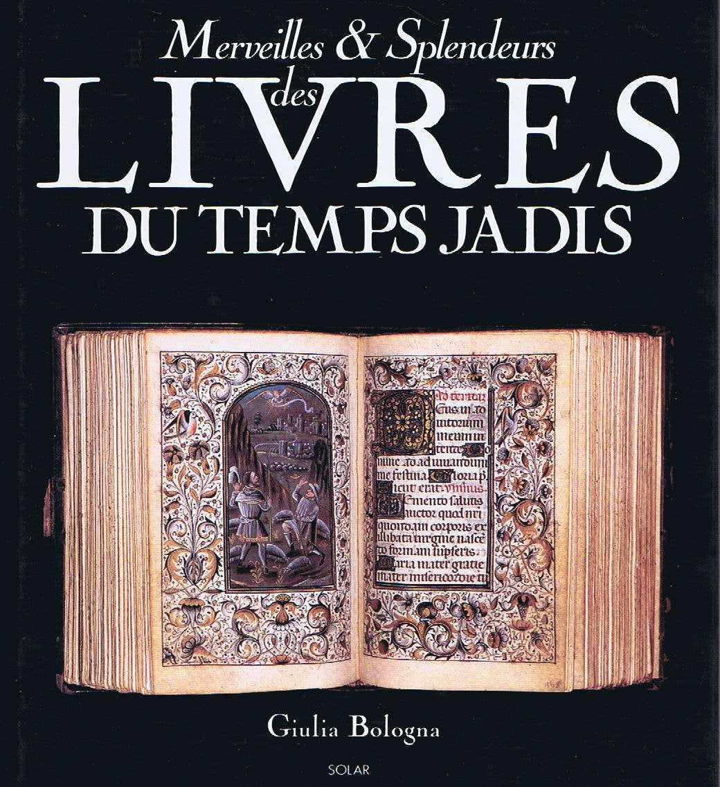 Merveilles et splendeurs des livres du temps jadis Books