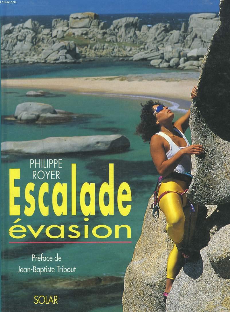 Escalade et évasion book
