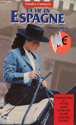 La vie en Espagne book