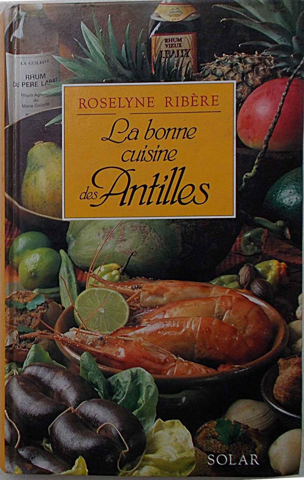 La bonne cuisine des Antilles Books