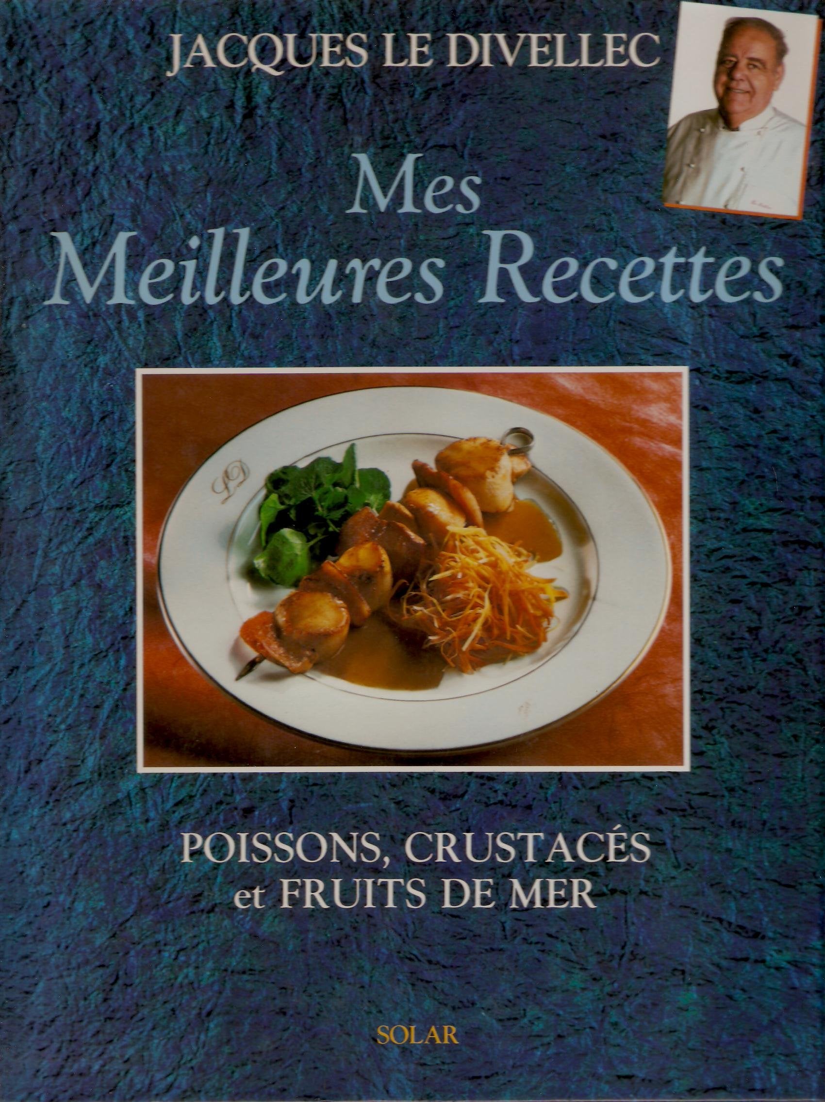 Mes meilleures recettes : poissons, crustacés et fruits de mer Books