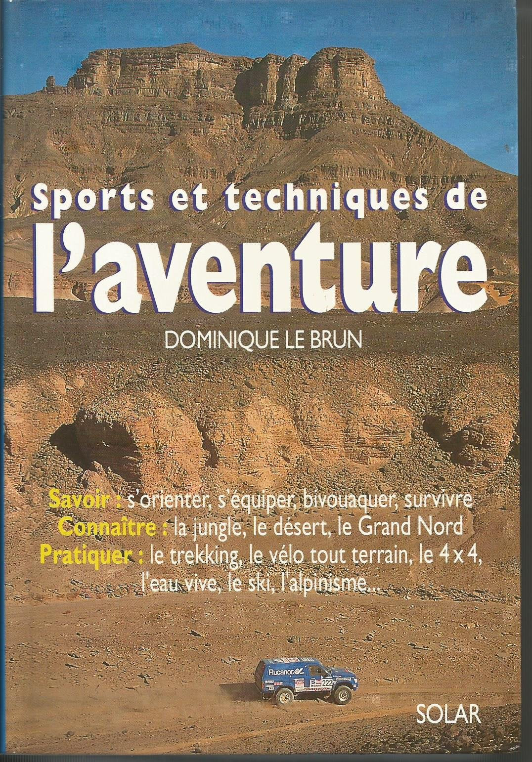 Sports et techniques de l'aventure (Pratiques) Books