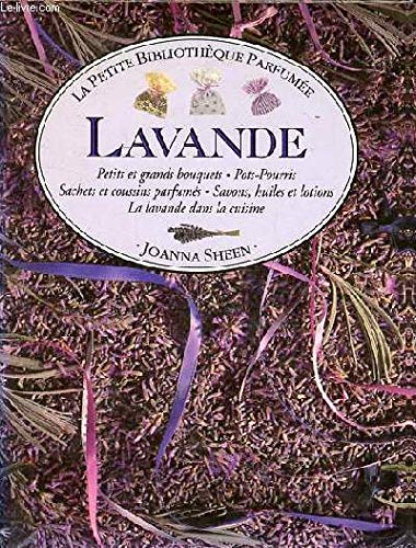 Lavande : la petite bibliothèque parfumée Books
