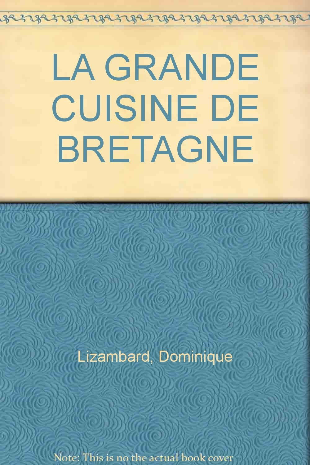 La Grande Cuisine de Bretagne book