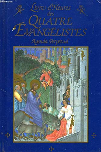Livre d'heures des quatre évangélistes Books
