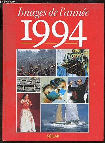 Images de l'année.... Tome 1994: Images de l'année book