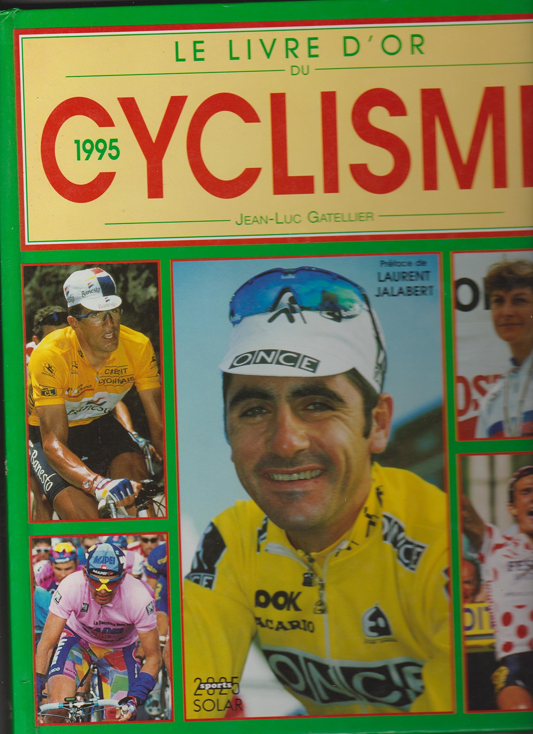 Le livre d'or du cyclisme 1995 Leisure & Fun