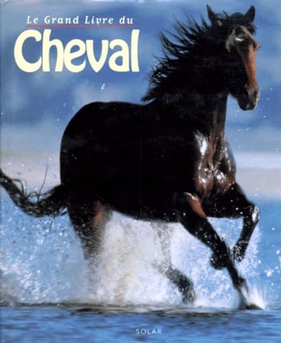 Le grand livre du cheval Leisure & Fun