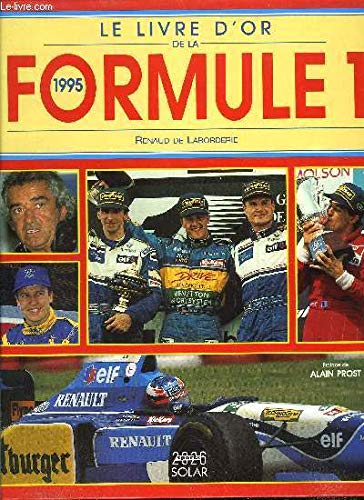 Le livre d'or de la formule 1: 1995 Leisure & Fun
