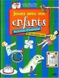 Jouez avec vos enfants book