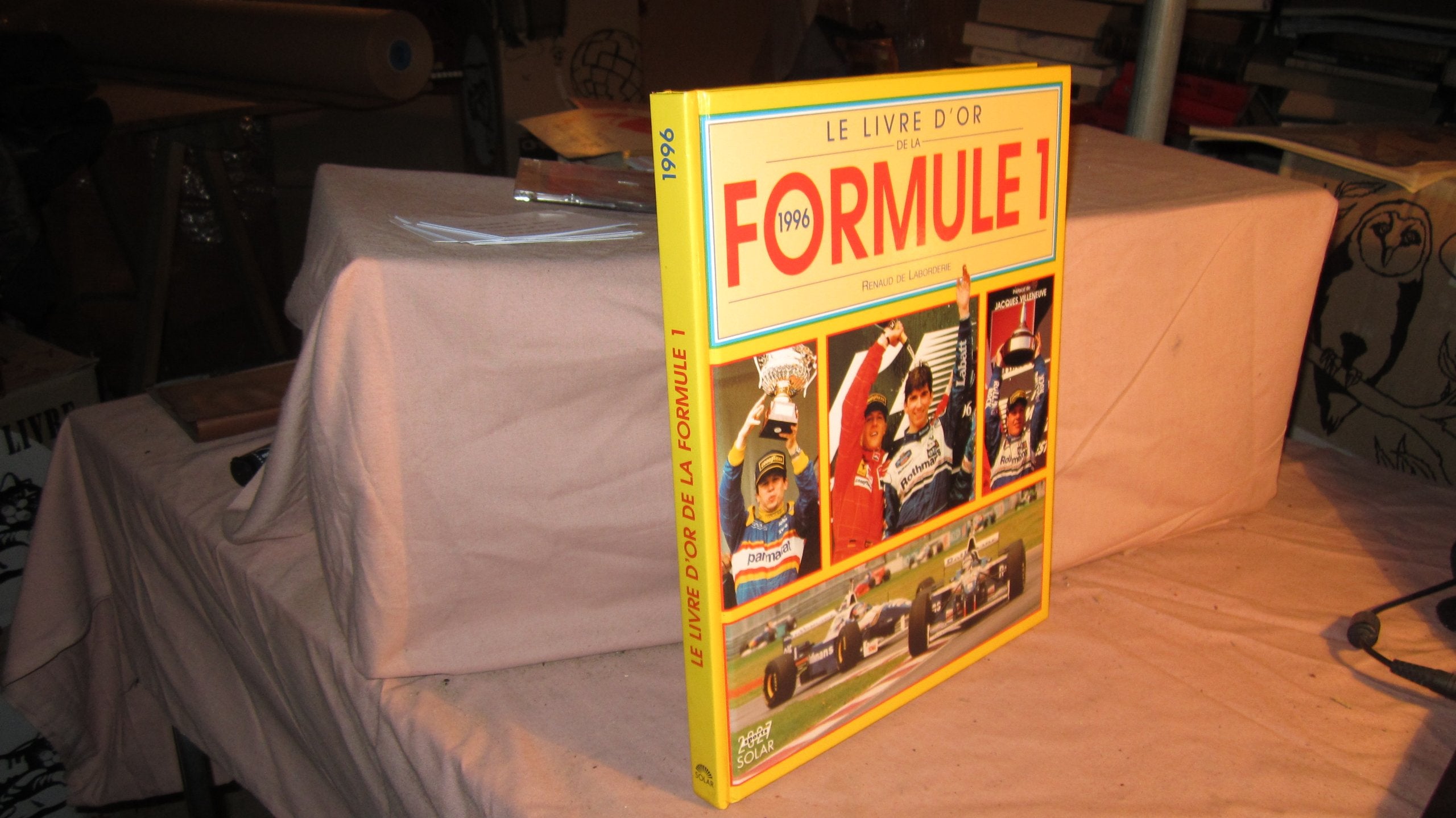 Le livre d'or de la formule 1: 1996 Leisure & Fun