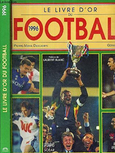 Le livre d'or du football, 1996 Leisure & Fun