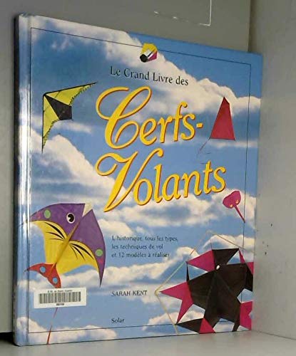 Le grand livre des cerfs-volants Leisure & Fun