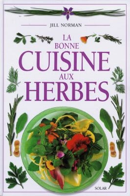 La bonne cuisine aux herbes Books