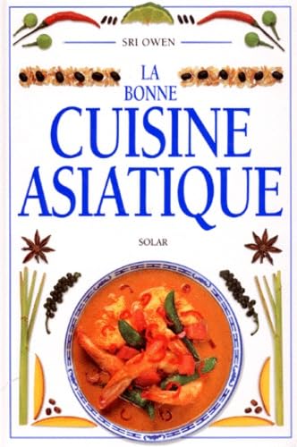 La bonne cuisine asiatique book