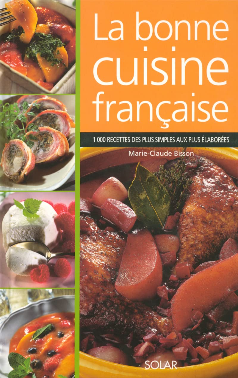 La bonne cuisine française Leisure, Home & Garden