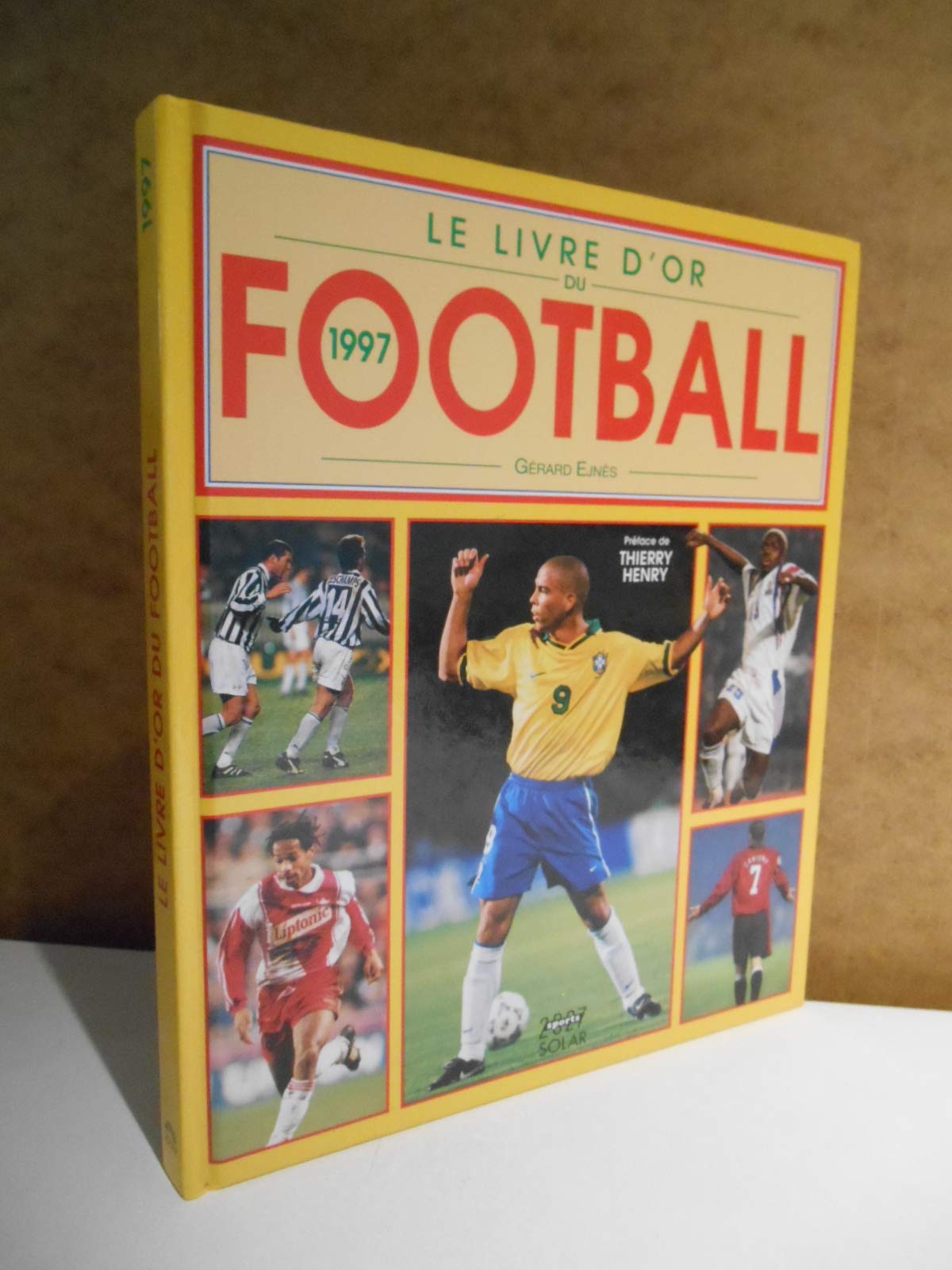 Le livre d'or du football 1997 Leisure & Fun